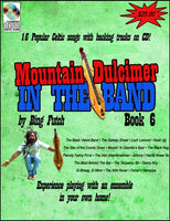 Bing Futch - "Mountain Dulcimer In The Band (Book 6: Celtic Edition)"